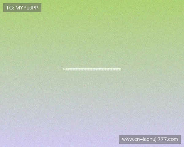 PG电子平台大全:帮助用户找到最专业的体育网站进行世界杯赛事直播与深度分析 PG电子平台大全:帮助用户找到最专业的体育网站进行世界杯赛事直播与深度分析
